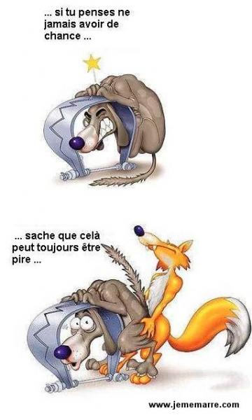 la chance moi connais pas